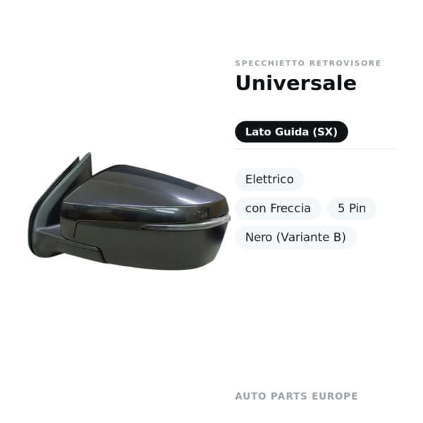 Specchietto Retrovisore Sinistro Universale – Elettrico, con Freccia, 5 Pin, Nero (Variante B) – foto 2