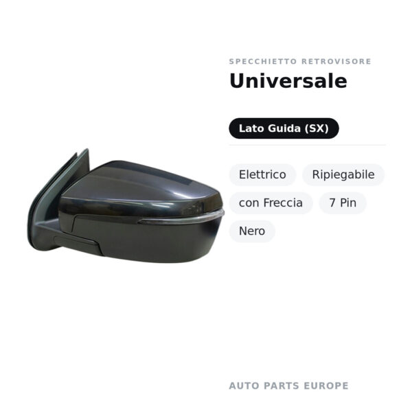 Specchietto Retrovisore Sinistro Universale – Elettrico, Ripiegabile, con Freccia, 7 Pin, Nero – foto 2