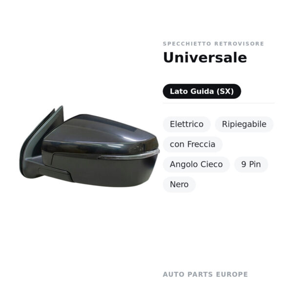 Specchietto Retrovisore Sinistro Universale – Elettrico, Ripiegabile, con Freccia, Angolo Cieco, 9 Pin, Nero – foto 2