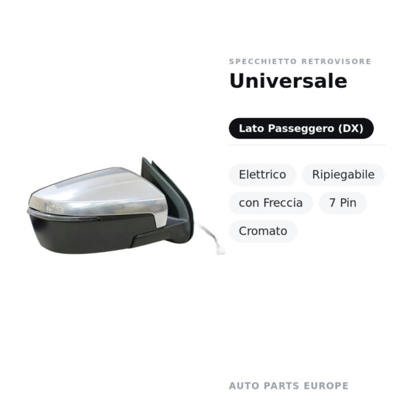 Specchietto Retrovisore Destro Universale – Elettrico, Ripiegabile, con Freccia, 7 Pin, Cromato – foto 2