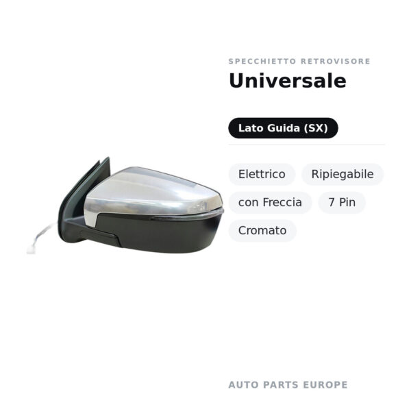 Specchietto Retrovisore Sinistro Universale – Elettrico, Ripiegabile, con Freccia, 7 Pin, Cromato – foto 2