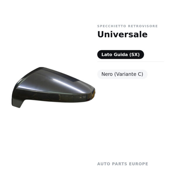 Calotta Specchietto Retrovisore Sinistro Universale – Nera – foto 2