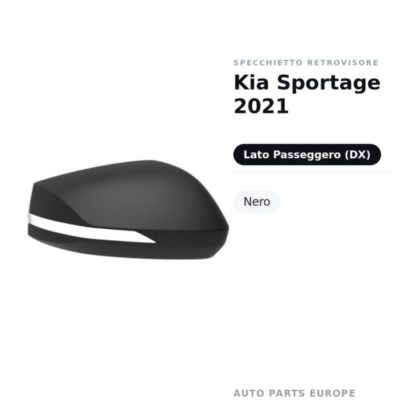 Calotta Specchietto Retrovisore Destro Kia Sportage 2021 – Nera – foto 2