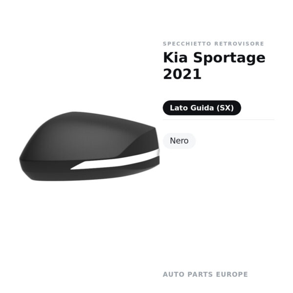 Calotta Specchietto Retrovisore Sinistro Kia Sportage 2021 – Nera – foto 2