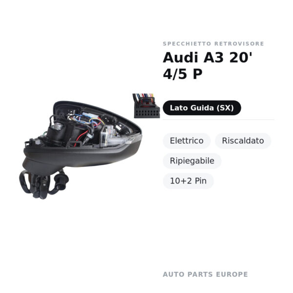 Außenspiegel Links Audi A3 20' 4/5 P – Elektrisch, Beheizt, Klappbar, 10+2 Pin – Bild 2