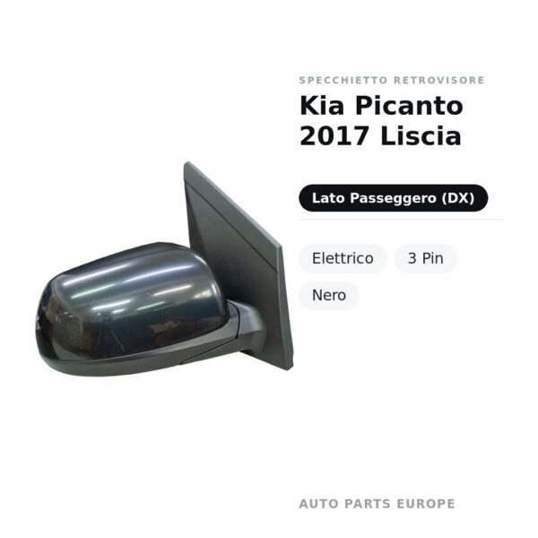 Specchietto Retrovisore Destro Kia Picanto 2017 Liscia – Elettrico, 3 Pin, Nero – foto 2